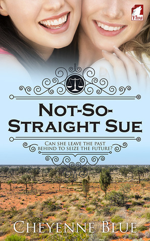 Not-So-Straight Sue by Cheyenne Blue