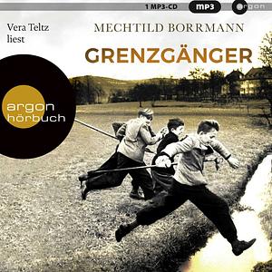 Grenzgänger by Mechtild Borrmann