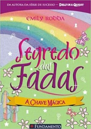 A Chave Mágica by Emily Rodda
