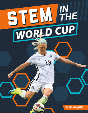 Stem in the World Cup by Meg Marquardt