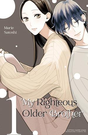 My righteous older brother Vol. 1 by Satoshi Morie