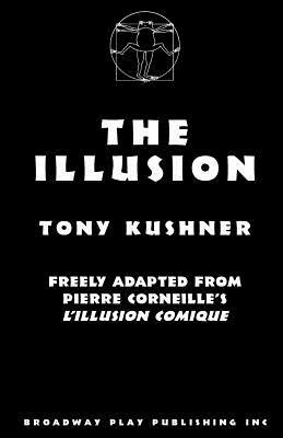 The Illusion by Pierre Corneille