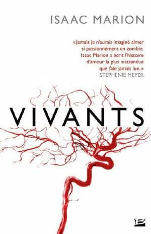 Vivants by Isaac Marion