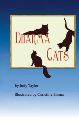 Dharma Cats by Judy Taylor