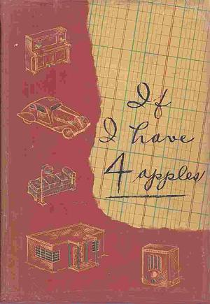 If I Have Four Apples by Josephine Lawrence