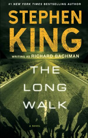 The Long Walk by Stephen King