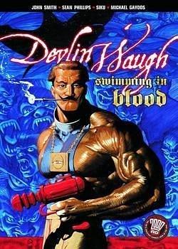 Devlin Waugh Swimming In Blood TP by Sean Phillips, John Smith, John Smith, Siku