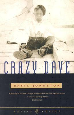 Crazy Dave by Basil Johnston
