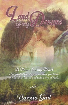 Land of My Dreams by Norma Gail