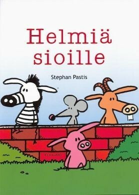 Helmiä sioille (#1) by Stephan Pastis, Elina Koskelin, Katja Rosvall