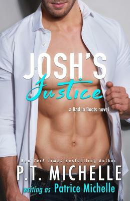 Josh's Justice by P.T. Michelle, Patrice Michelle