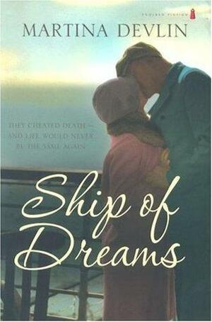 Ship of Dreams by Martina Devlin