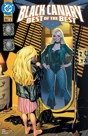 Black Canary: Best of the Best (2024-) #2 by Tom King