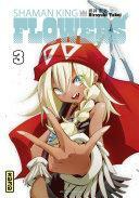 Shaman King Flowers - Tome 3 by Hiroyuki Takei