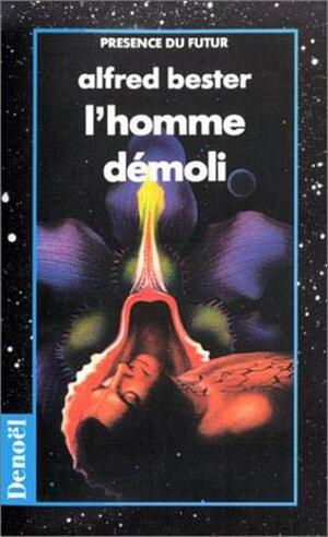 L'Homme démoli by Alfred Bester