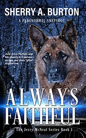 Always Faithful by Sherry A. Burton