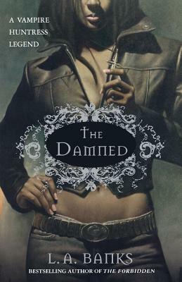 The Damned by L.A. Banks