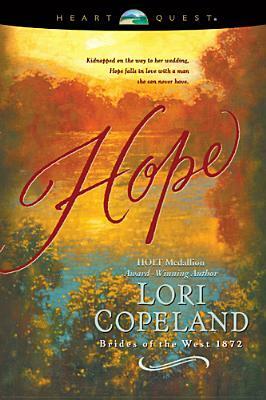 Hope by Lori Copeland