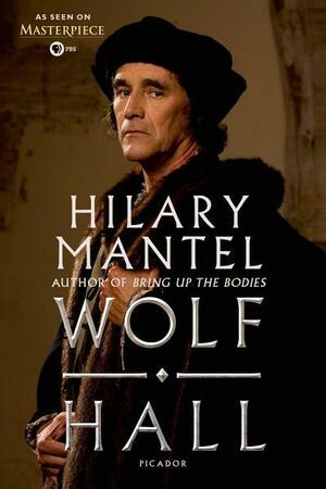 Wolf Hall by Hilary Mantel