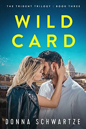 Wild Card by Donna Schwartze