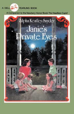 Janie's Private Eyes by Zilpha Keatley Snyder