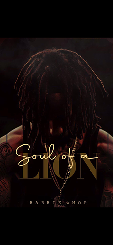 SOUL OF A LION by Barbie Amor