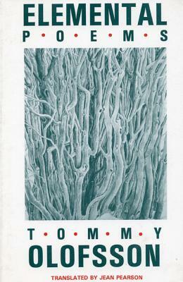 Elemental Poems by Tommy Olofsson