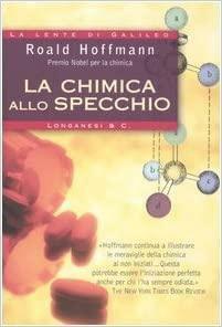 La chimica allo specchio by Roald Hoffmann