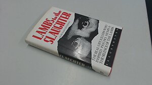 Lambs to the Slaughter: The Real Life Killers Who Inspired Psycho Henry and Silence of The...... by Richard Glyn Jones