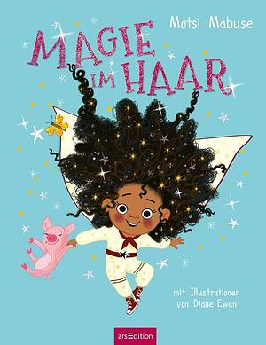 Magie im Haar by Christine Rickhoff, Motsi Mabuse