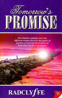 Tomorrow's Promise by Radclyffe