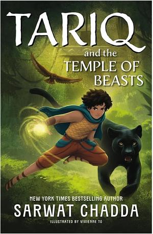 Tariq and the Temple of Beasts  by Sarwat Chadda