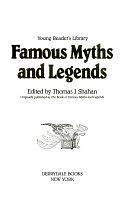 Famous Myths and Legends by Thomas J. Shahan