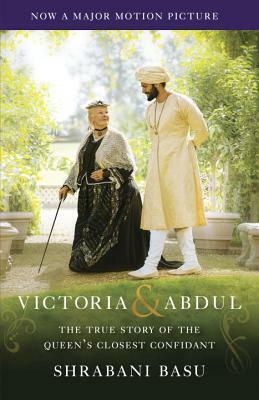 Victoria & Abdul  by Shrabani Basu