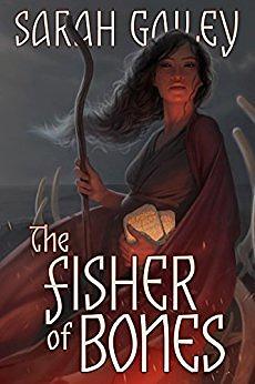The Fisher of Bones by Sarah Gailey