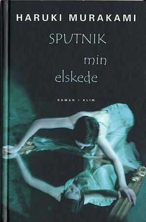 Sputnik min elskede by Haruki Murakami
