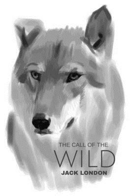 The Call of the Wild by Jack London