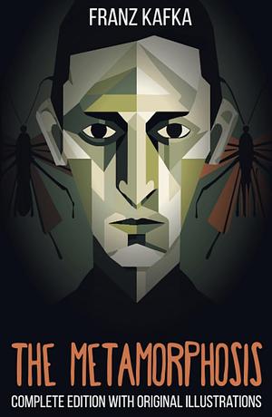 THE METAMORPHOSIS by Franz Kafka