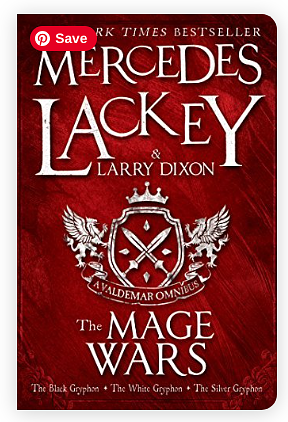 Mage Wars, Volumes 1-3 by Mercedes Lackey, Larry Dixon