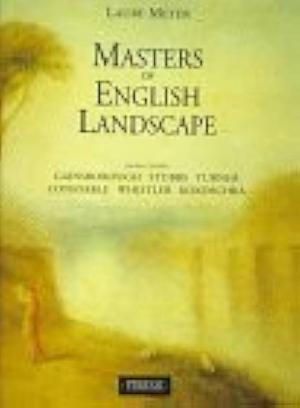 Masters of English Landscape by Laure Meyer