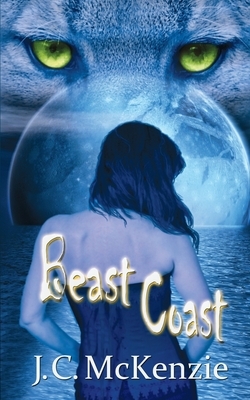 Beast Coast by J.C. McKenzie