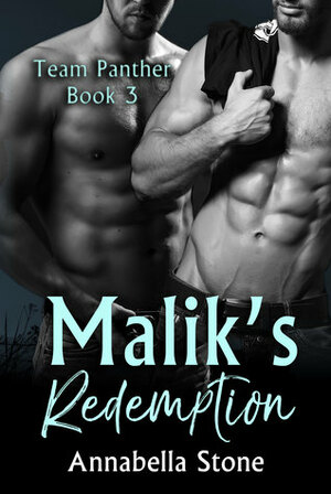 Malik's Redemption by Annabella Stone