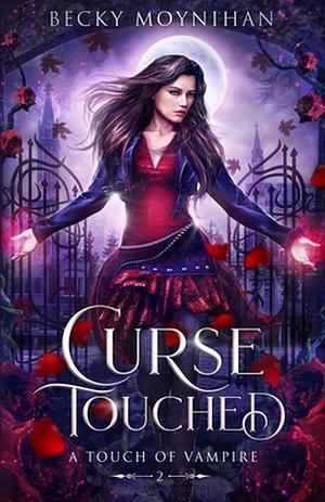 Curse Touched by Becky Moynihan
