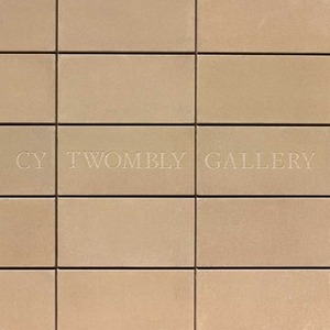The Cy Twombly Gallery: The Menil Collection, Houston by Paul Winkler, Carol Mancuso Ungaro, Julie Sylvester, Nicola Del Roscio
