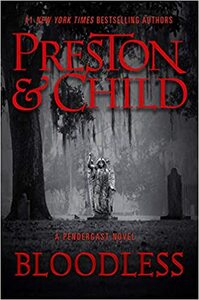 Bloodless by Douglas Preston, Lincoln Child