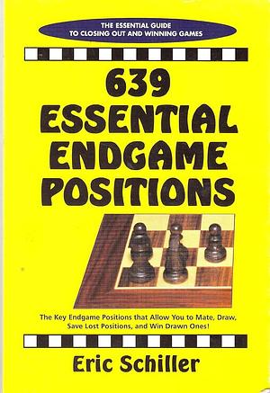 639 End Game Positions by Eric Schiller