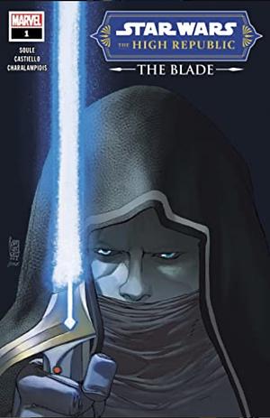 Star Wars: The High Republic: The Blade #1 by Charles Soule