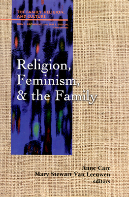 Religion, Feminism, and the Family by 