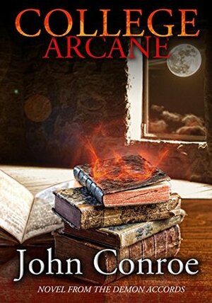 College Arcane by John Conroe