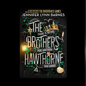 The Brothers Hawthorne by Jennifer Lynn Barnes